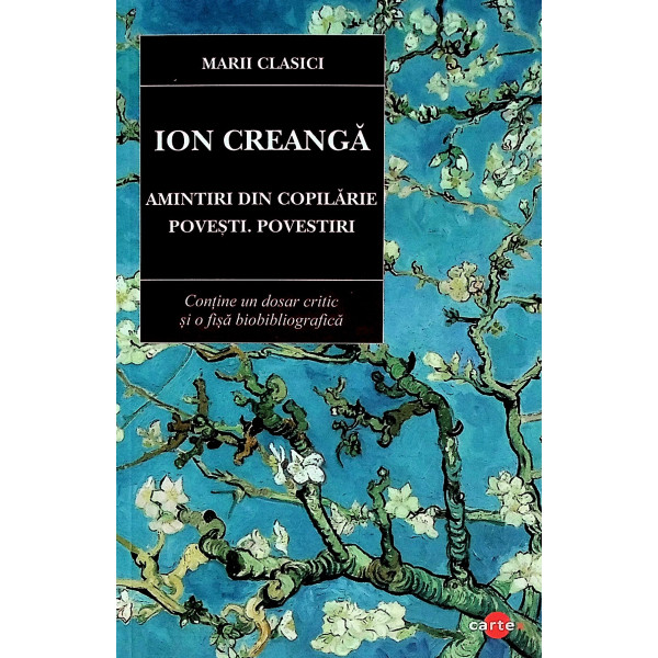 Amintiri din copilarie. Povesti. Povestiri