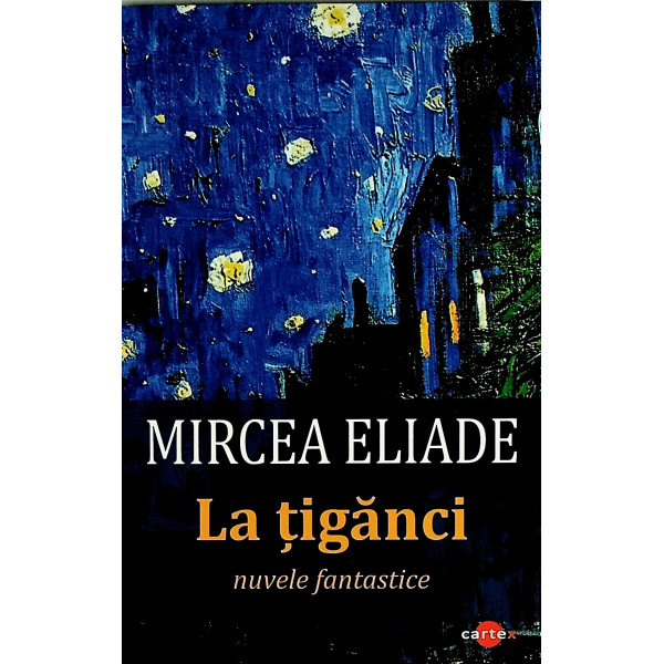 La tiganci, Nuvele fantastice