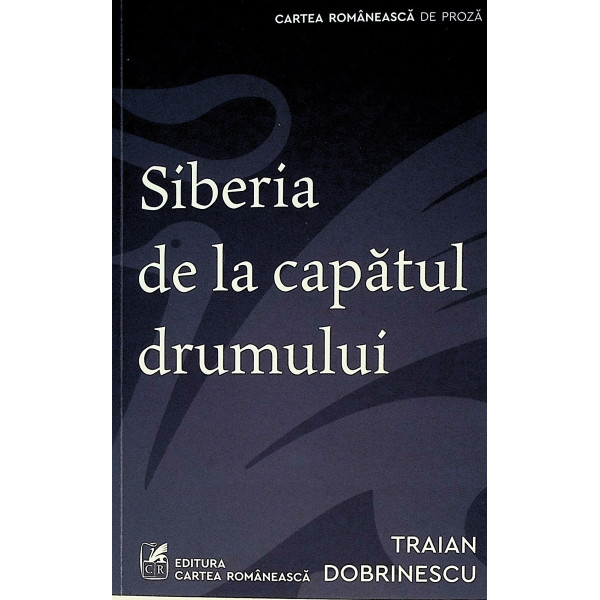 Siberia de la capatul drumului