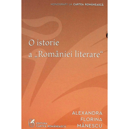 O istorie a Romaniei literare.