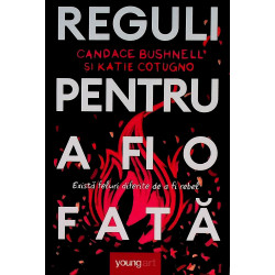 Reguli pentru a fi o fata