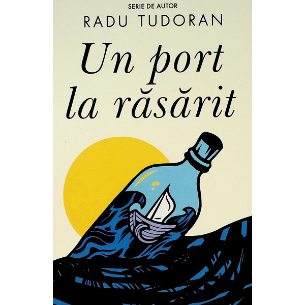 Un port la rasarit