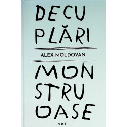 Decuplari monstruoase