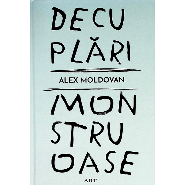 Decuplari monstruoase