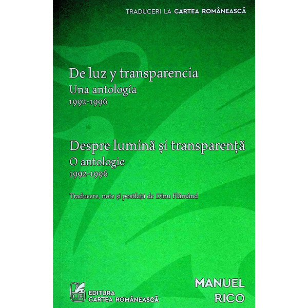 Despre lumina si transparenta. O antologie, 1992-1996. Editie bilingva