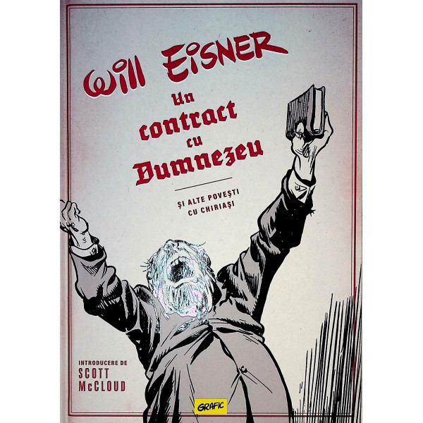 Un contract cu Dumnezeu si alte povesti cu chiriasi. Roman grafic