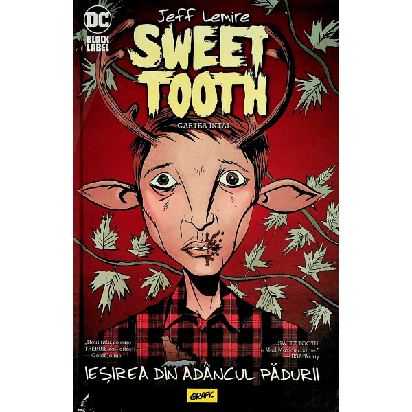 Sweet Tooth, cartea intai - Iesirea din adancul padurii