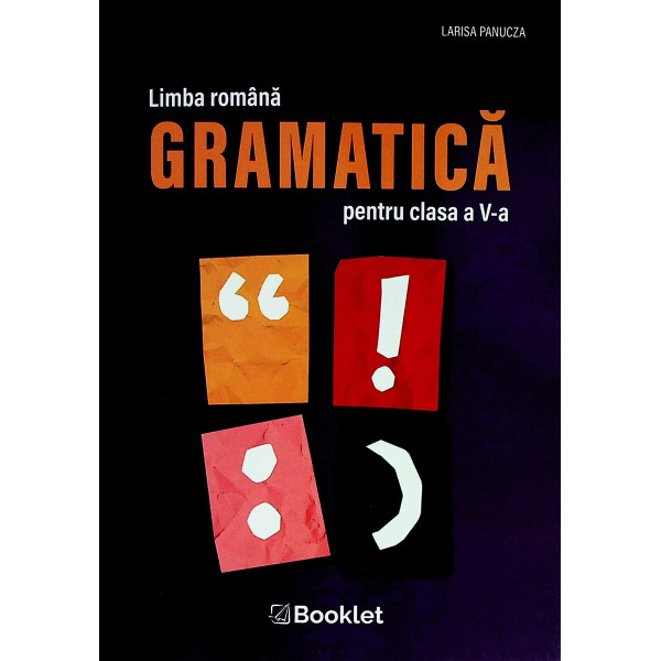 limba romana. Gramatica, clasa a V-a