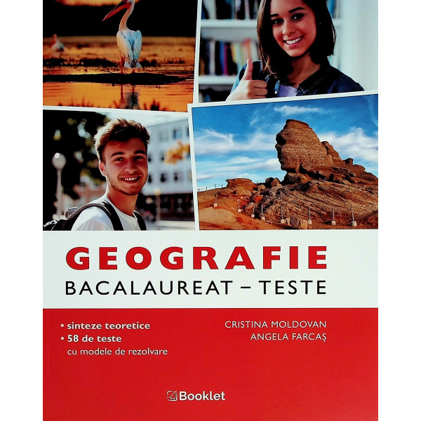 Geografie - Bacalaureat. 58 teste