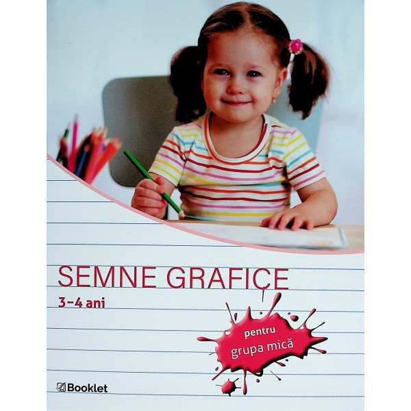 Semne grafice pentru grupa mica, 3-4 ani