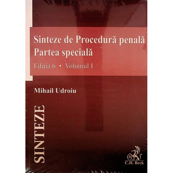 Sinteze de Procedura penala. Partea speciala, vol. I-II