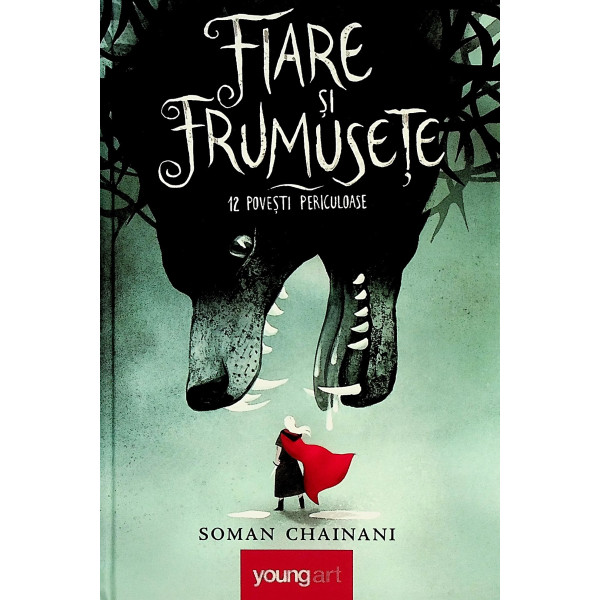 Fiare si frumusete. 12 povesti periculoase