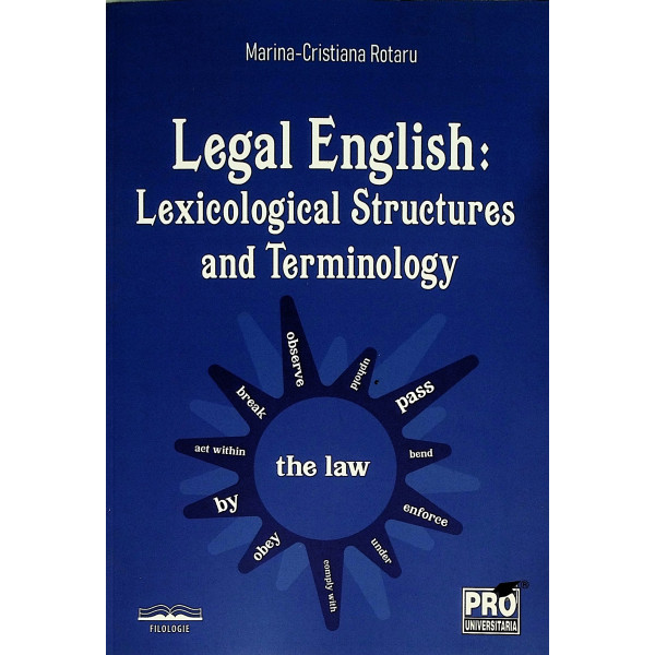 Legal English: Lexicological Structures and Terminology