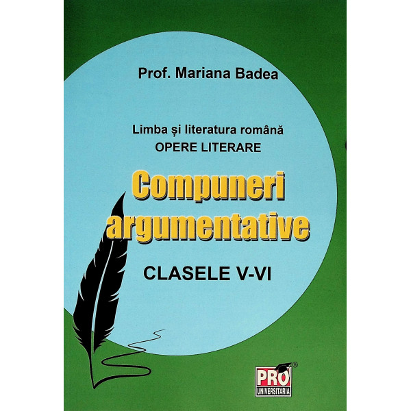 Compuneri argumentative, clasele V-VI