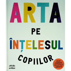 Arta pe intelesul copiilor