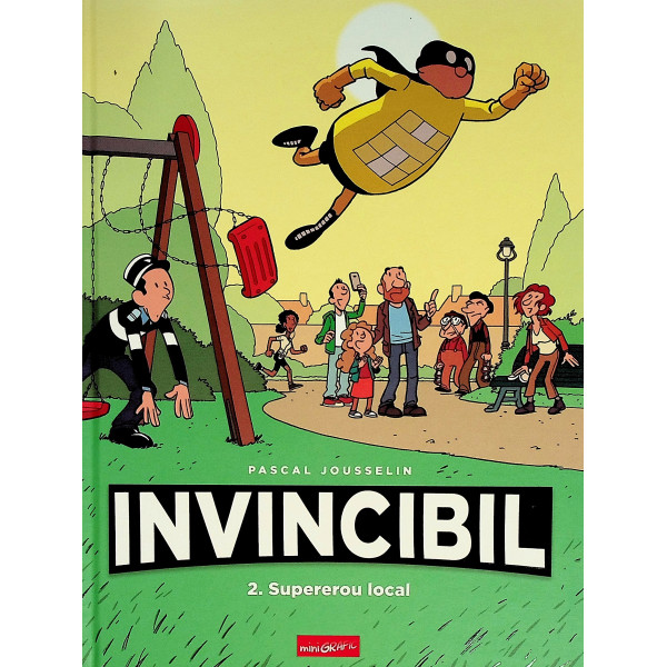 Invincibil, vol. II-Supererou local