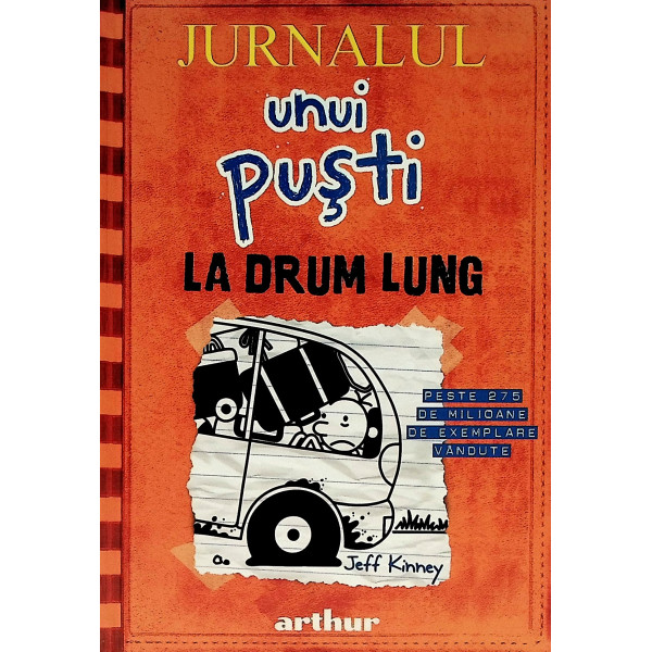 Jurnalul unui pusti, vol. IX - La drum lung