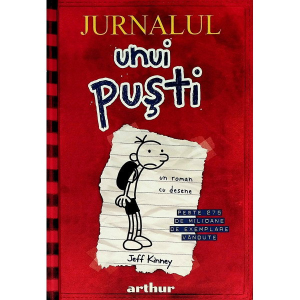 Jurnalul unui pusti, vol. I
