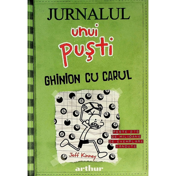 Jurnalul unui pusti, vol. VIII - Ghinion cu carul
