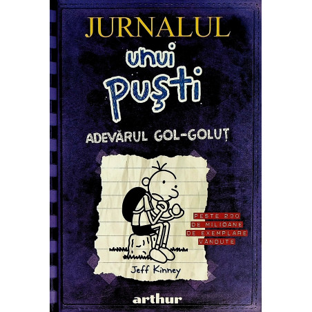 Jurnalul unui pusti, vol....