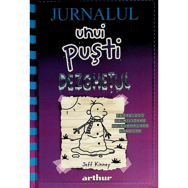 Jurnalul unui pusti, vol. XIII - Dezghetul