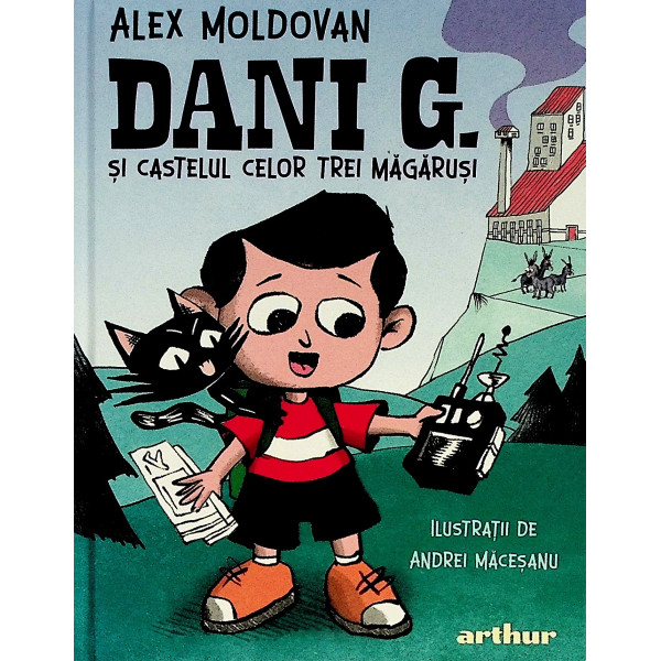 Danny G. si castelul celor trei magarusi