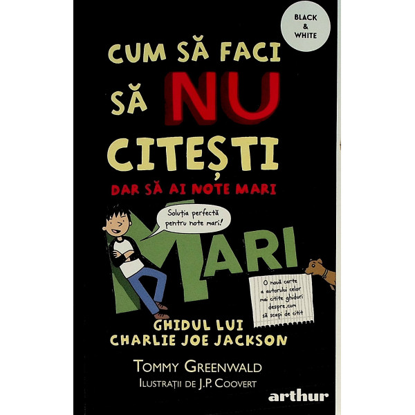 Cum sa faci sa nu citesti dar sa ai note mari. Ghidul lui Charlie Joe Jackson