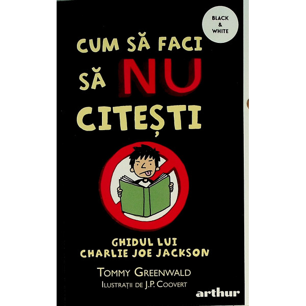 Cum sa faci sa nu citesti. Ghidul lui Charlie Joe Jackson
