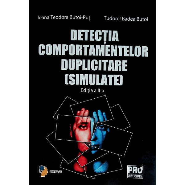 Detectia comportamentelor duplicitare (simulate)