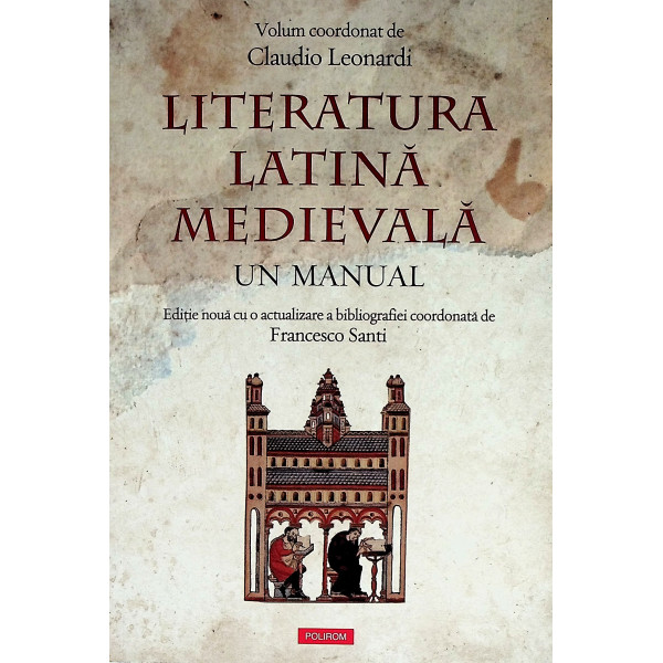 Literatura latina medievala. Un manual