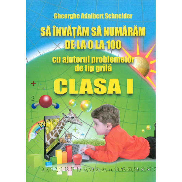 Sa invatam sa numaram de la 0 la 100 cu ajutorul problemelor de tip grila, clasa I