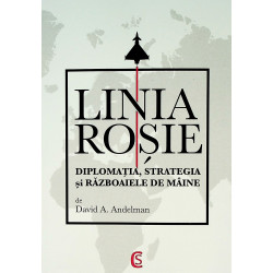Linia rosie. Diplomatia,...