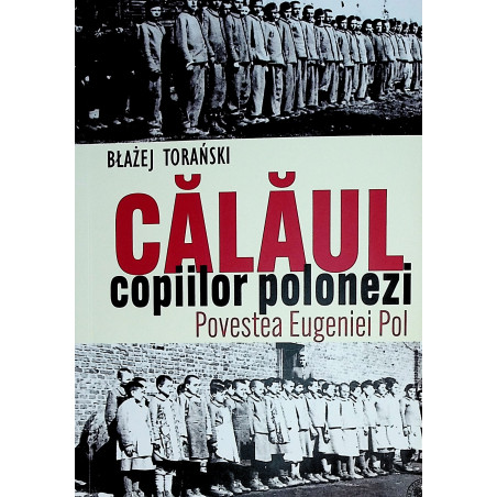 Calaul copiilor polonezi....