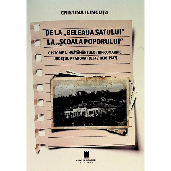 De la ,, Beleua satului,, la ,, Scoala poporului,,