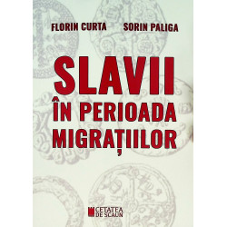 Slavii in perioada migratiilor
