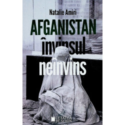 Afganistan. Invinsul neinvins