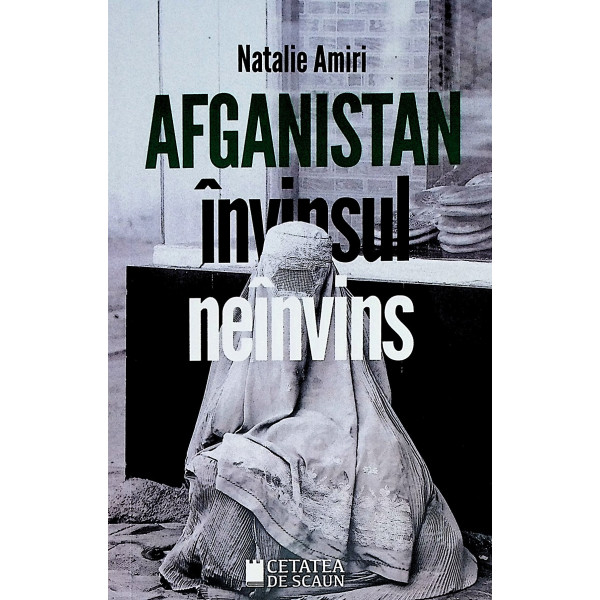 Afganistan. Invinsul neinvins