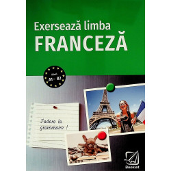Exerseaza limba franceza