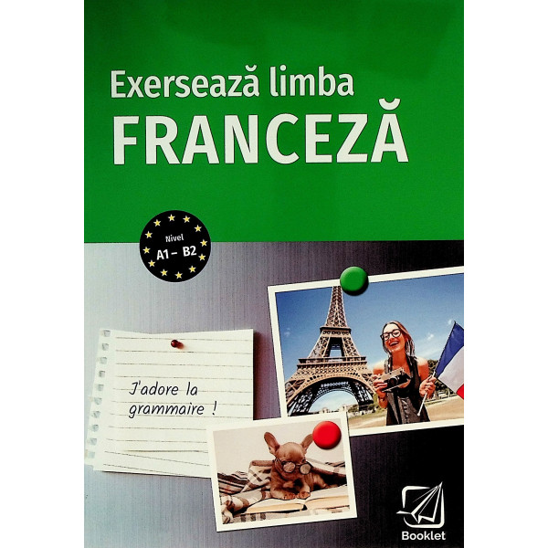 Exerseaza limba franceza