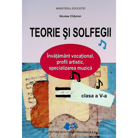 Teorie si solfegii, clasa a...