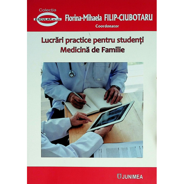 Medicina de familie. Lucrari practice pentru studenti