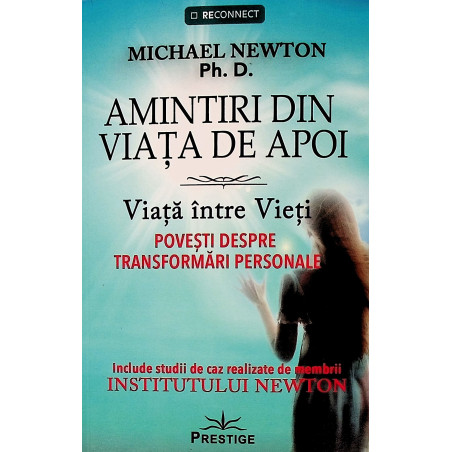 Amintiri din viata de apoi....