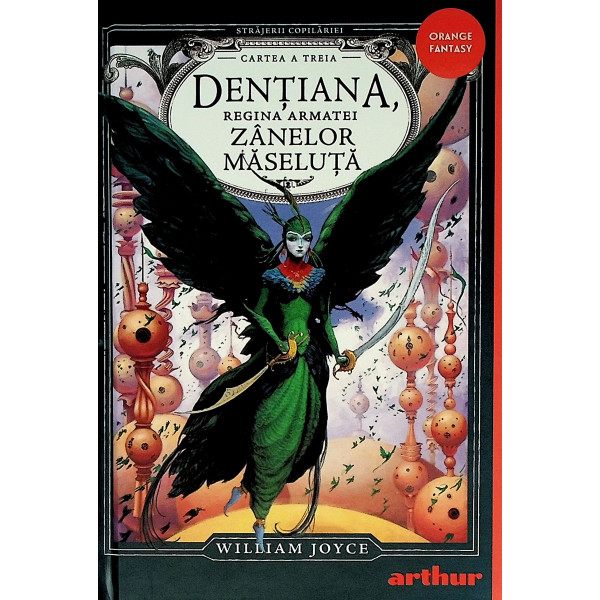 Dentiana, Regina Armatei Zanelor Maseluta