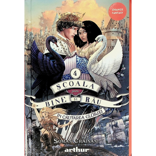 Scoala pentru bine si rau, vol. IV - In cautarea gloriei