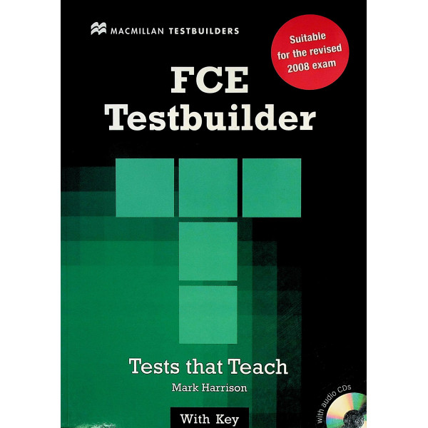 FCE Testbuilder. Tests that Teach with audio 2 CD