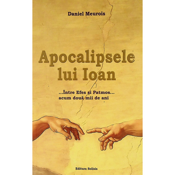 Apocalipsele lui Ioan. Intre Efes si Patmos... acum doua mii de ani