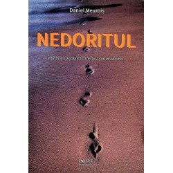 Nedoritul. Intalnire cu...