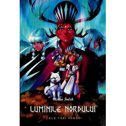 Luminile Nordului, vol. III...