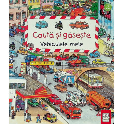 Cauta si gasste. Vehiculele...