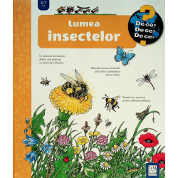 Lumea insectelor, 4-7 ani